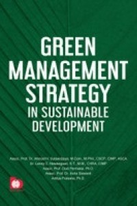 GREEN MANAGEMENT STRATEGY IN SUSTAINABLE DEVELOPMENT