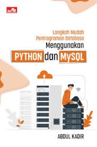 Langkah Mudah Pemrograman Database Menggunakan  Python dan MySQL