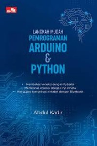 Langkah Mudah Pemrograman Arduino & Python