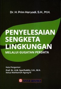 Penyelesain Sengketa Lingkungan: Melalui Gugatan Perdata