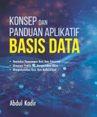 Konsep dan Panduan Aplikatif Basis Data