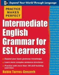eBook Practice Makes Perfect Intermediate English Grammar for ESLLearners