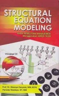 Structural Equation Modeling : Untuk Penelitian Manajemen Menggunakan AMOS 18.00